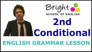 2nd Conditional - English Grammar Lesson - Bright School